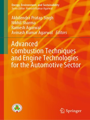cover image of Advanced Combustion Techniques and Engine Technologies for the Automotive Sector